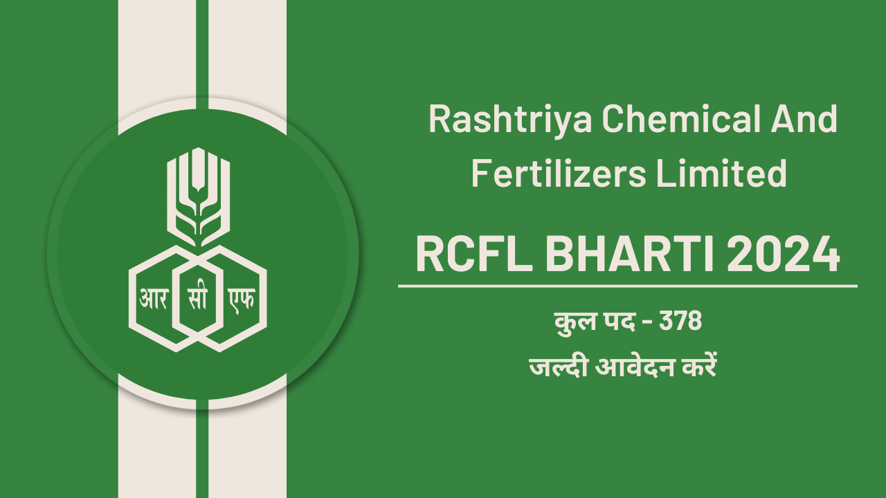 RCFL Bharti 2024: Apply Online For 378 Apprentice Post